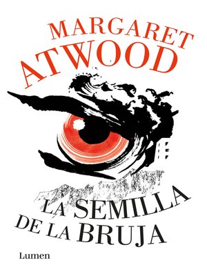 cover image of La semilla de la bruja